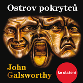 John Galsworthy: Ostrov pokrytců
