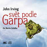 Audiokniha Svět podle Garpa  - autor John Irving   - interpret Martin Zahálka