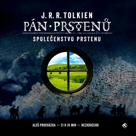 Audiokniha Pán prstenů: Společenstvo Prstenu  - autor John Ronald Reuel Tolkien   - interpret Aleš Procházka