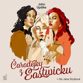Audiokniha Čarodějky z Eastwicku  - autor John Updike   - interpret Jana Stryková