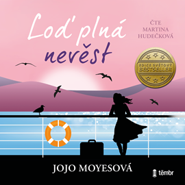 Audiokniha Loď plná nevěst  - autor Jojo Moyesová   - interpret Martina Hudečková
