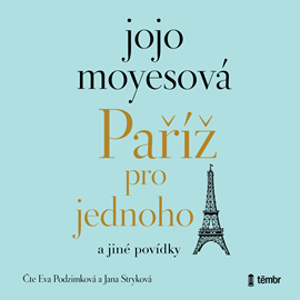 Audiokniha Paříž pro jednoho a jiné povídky  - autor Jojo Moyesová   - interpret více herců
