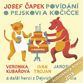 Audiokniha Povídání o pejskovi a kočičce  - autor Josef Čapek   - interpret více herců