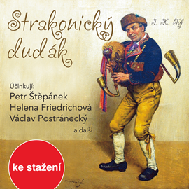 Audiokniha Josef KajetánTyl: Strakonický dudák  - autor Josef Kajetán Tyl   - interpret více herců