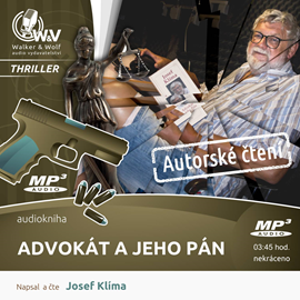 Audiokniha Advokát a jeho Pán  - autor Josef Klíma   - interpret Josef Klíma