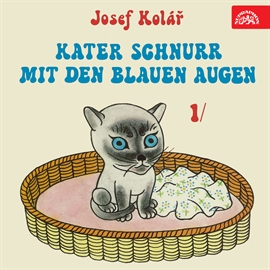 Audiokniha Kater Schnurr mit den blauen Augen  - autor Josef Kolář   - interpret Zdeňka Procházková
