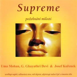 Audiokniha Supreme - požehnání milosti  - autor Matka Meera;Sri Chinmoy   - interpret Josef Kořenek