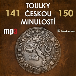 Audiokniha Toulky českou minulostí 141 - 150  - autor Josef Veselý   - interpret více herců