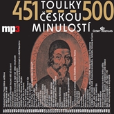 Toulky českou minulostí 451 - 500