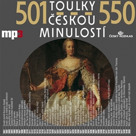 Audiokniha Toulky českou minulostí 501 - 550  - autor Josef Veselý   - interpret více herců