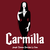 Audiokniha Carmilla  - autor Joseph Thomas Sheridan Le Fanu   - interpret Jana Štvrtecká