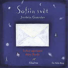 Audiokniha Sofiin svět  - autor Jostein Gaarder   - interpret Václav Knop