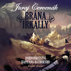 Audiokniha Brána Irkally  - autor Juraj Červenák   - interpret Ernesto Čekan