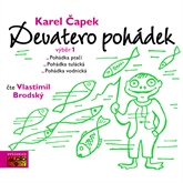 Audiokniha Devatero pohádek - výběr  - autor Karel Čapek   - interpret Vlastimil Brodský