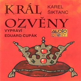 Audiokniha Král ozvěny  - autor Karel Šiktanc   - interpret Eduard Cupák