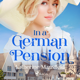 Audiokniha In a German Pension  - autor Katherine Mansfield   - interpret Stephanie Kovalchik