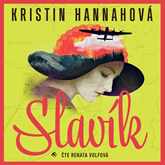Audiokniha Slavík  - autor Kristin Hannah   - interpret Renata Volfová