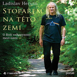 Audiokniha Stopařem na této zemi   - autor Ladislav Heryán   - interpret Ladislav Heryán