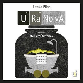 Audiokniha URaNovA  - autor Lenka Elbe   - interpret Petr Čtvrtníček