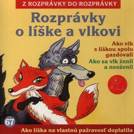 Audiokniha Rozprávky o líške a vlkovi  - autor Lenka Tomešová   - interpret více herců