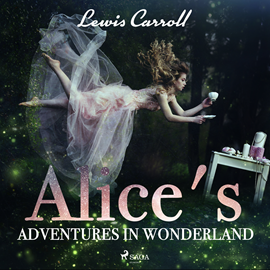 Audiokniha Alice’s Adventures in Wonderland  - autor Lewis Carroll   - interpret Peter Yearsley