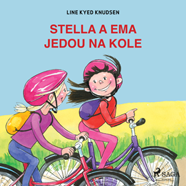 Audiokniha Stella a Ema jedou na kole  - autor Line Kyed Knudsen   - interpret Klára Sochorová