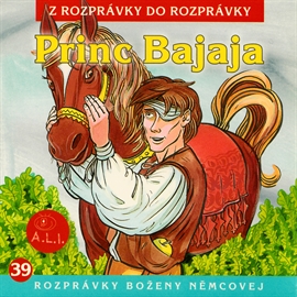 Audiokniha Princ Bajaja  - autor Ľuba Vančíková   - interpret více herců