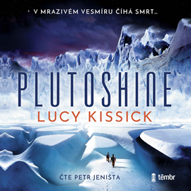 Audiokniha Plutoshine  - autor Lucy Kissick   - interpret Petr Jeništa