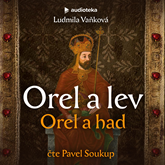 Audiokniha Orel a lev: Orel a had  - autor Ludmila Vaňková   - interpret Pavel Soukup