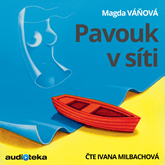 Audiokniha Pavouk v síti  - autor Magda Váňová   - interpret Ivana Milbachová