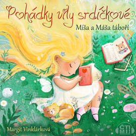 Audiokniha Medvědi Míša a Máša táboří  - autor Margit Vinklárková   - interpret Margit Vinklárková