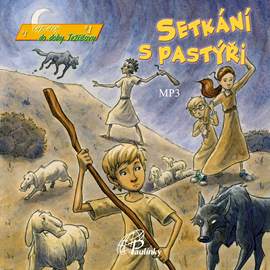 Audiokniha Setkání s pastýři  - autor Maria Grace Dateno   - interpret Igor Dostálek