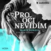 Audiokniha Pro oči nevidím  - autor Marie Horová   - interpret Petr Štěpán