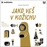 Audiokniha Jako veš v kožichu  - autor Marie Rejfová   - interpret Zdeňka Žádníková Volencová