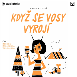 Audiokniha Když se vosy vyrojí  - autor Marie Rejfová   - interpret Zdeňka Žádníková Volencová