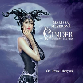 Audiokniha Cinder – Měsíční kroniky  - autor Marissa Meyerová   - interpret Terezie Taberyová