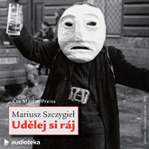 Audiokniha Udělej si ráj  - autor Mariusz Szczygieł   - interpret Martin Preiss