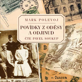 Audiokniha Povídky z Oděsy a odjinud  - autor Mark Polevoj   - interpret Pavel Soukup