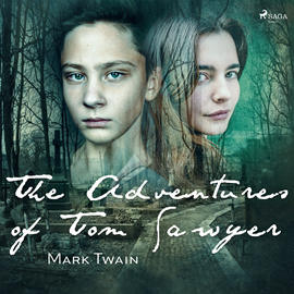 Audiokniha The Adventures of Tom Sawyer  - autor Mark Twain   - interpret John Greenman