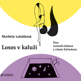 Audiokniha Losos v kaluži  - autor Markéta Lukášková   - interpret více herců