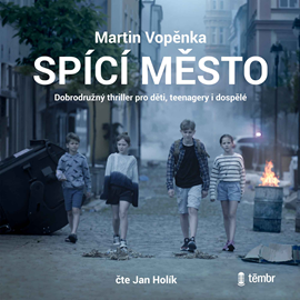 Audiokniha Spící město  - autor Martin Vopěnka   - interpret Jan Holík