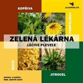 Audiokniha Léčivé plevele  - autor Martin Zoun   - interpret Michal Gulyáš