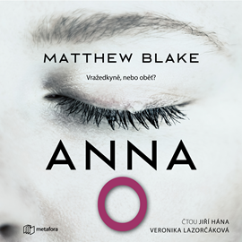 Audiokniha Anna O.  - autor Matthew Blake   - interpret více herců