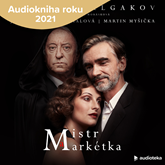 Audiokniha Mistr a Markétka  - autor Michail Bulgakov   - interpret více herců