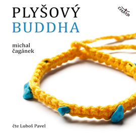 Audiokniha Plyšový Buddha  - autor Michal Čagánek   - interpret Luboš Pavel