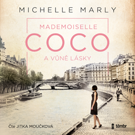 Audiokniha Mademoiselle Coco a vůně lásky  - autor Michelle Marly   - interpret Jitka Moučková