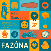 Audiokniha Fazóna  - autor Miika Nousiainen   - interpret více herců