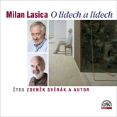 Audiokniha O lidech a lidech  - autor Milan Lasica   - interpret více herců