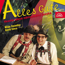 Audiokniha Alles Gute - veselé lekce z německého jazyka  - autor Milan Šteindler;David Vávra   - interpret více herců