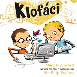 Audiokniha Klofáci  - autor Miloš Kratochvíl   - interpret Filip Sychra
